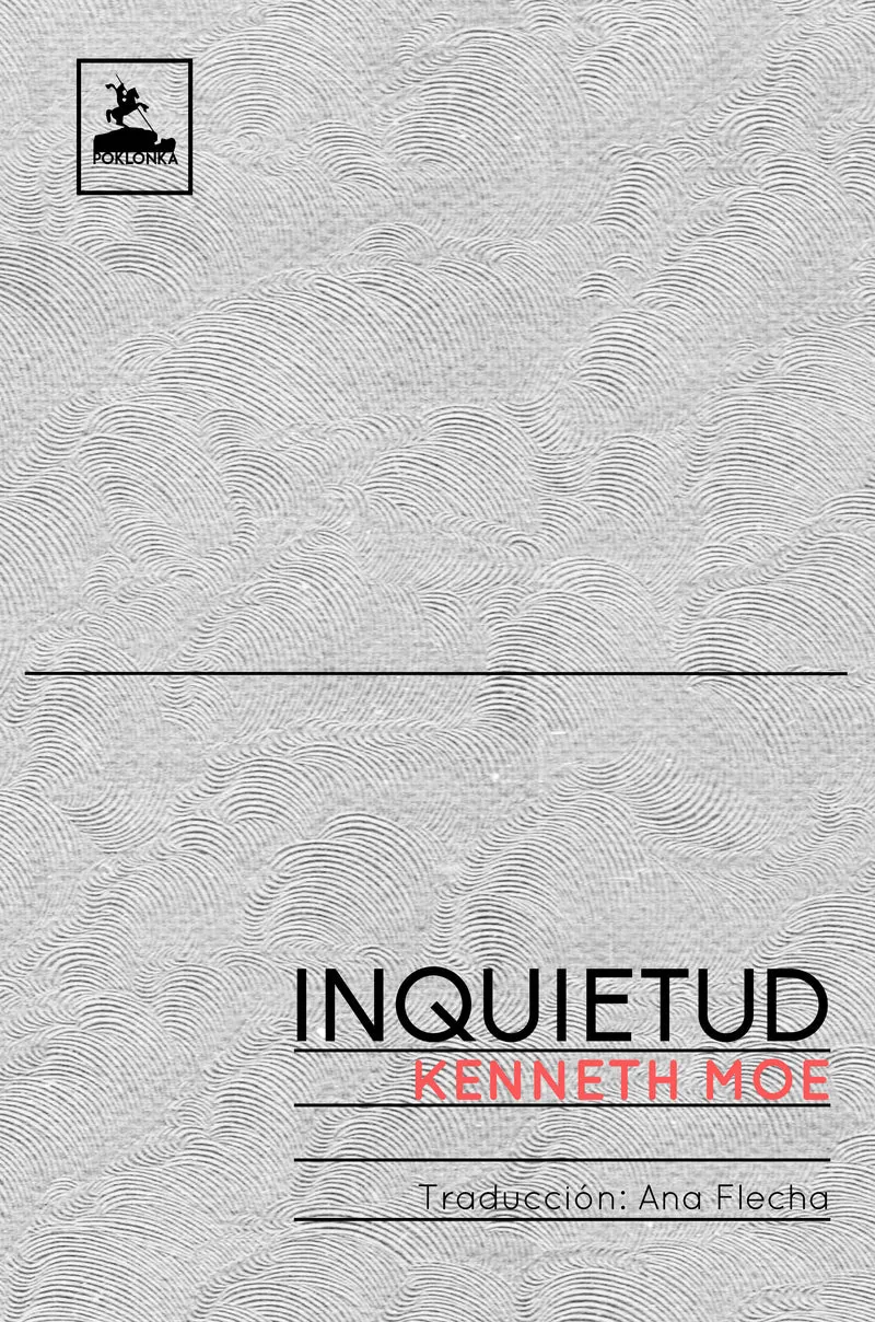 Inquietud - Kenneth Moe